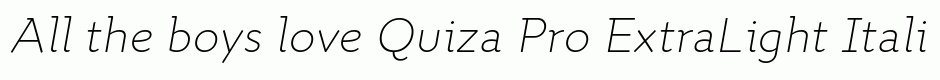 Quiza Pro ExtraLight Italic