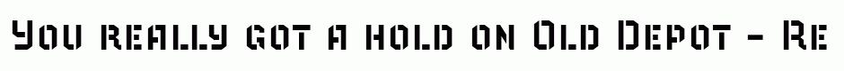 Old Depot - Regular