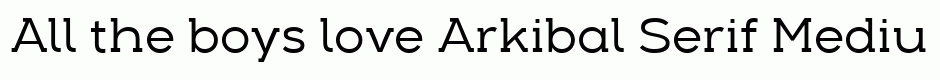 Arkibal Serif Medium