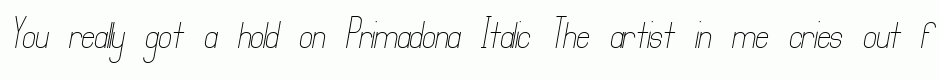 Primadona Italic