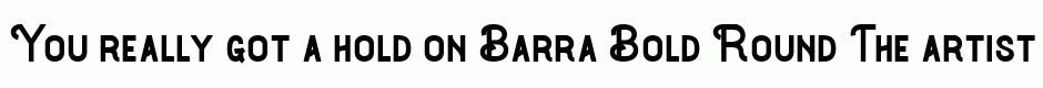 Barra Bold Round