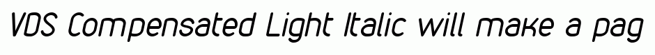 VDS Compensated Light Italic