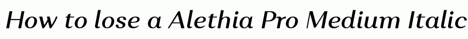 Alethia Pro Medium Italic