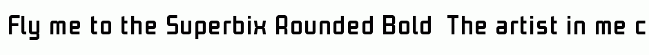 Superbix Rounded Bold 