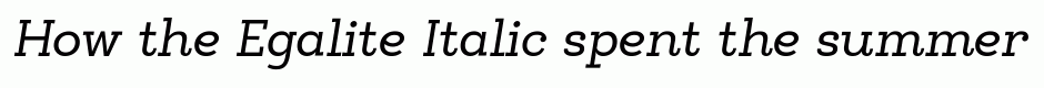 Egalite Italic