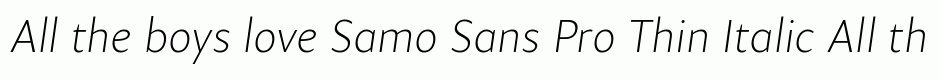 Samo Sans Pro Thin Italic