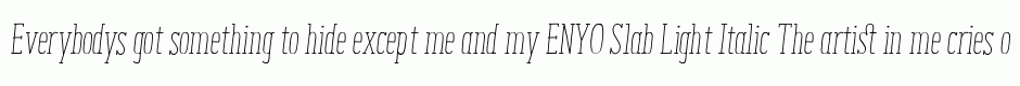 ENYO Slab Light Italic