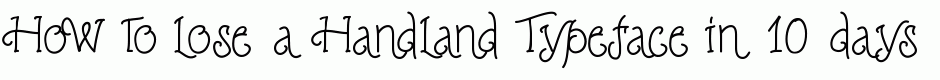 Handland Typeface