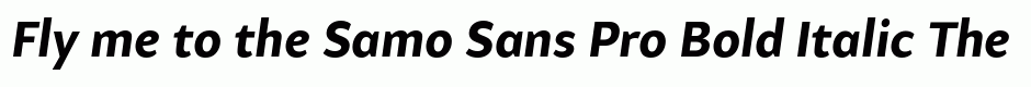 Samo Sans Pro Bold Italic