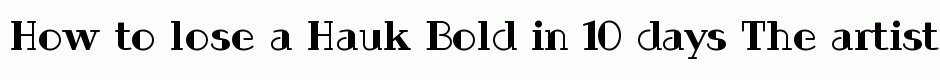 Hauk Bold